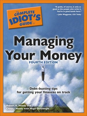 cover image of The Complete Idiot's Guide to Managing Your Money